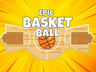 Play Epic Basketball now!