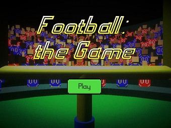 Play Football: The Game now!