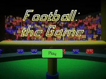 PLay Football: The Game now!