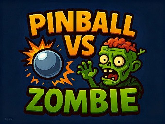Play Pinball VS Zombie now!